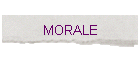 MORALE