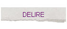 DELIRE