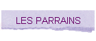 LES PARRAINS